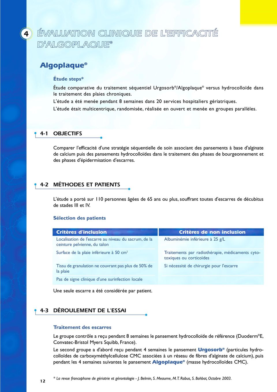 DOSSIER PRODUIT. Gamme. Algoplaque PANSEMENTS HYDROCOLLOÏDES ADHÉSIFS - PDF  Téléchargement Gratuit