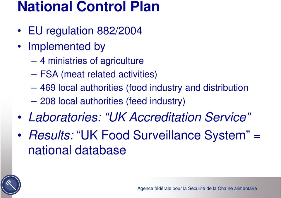 industry and distribution 208 local authorities (feed industry)