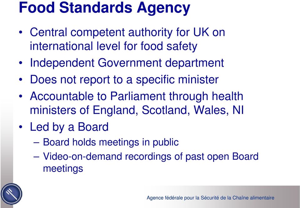 Accountable to Parliament through health ministers of England, Scotland, Wales, NI Led
