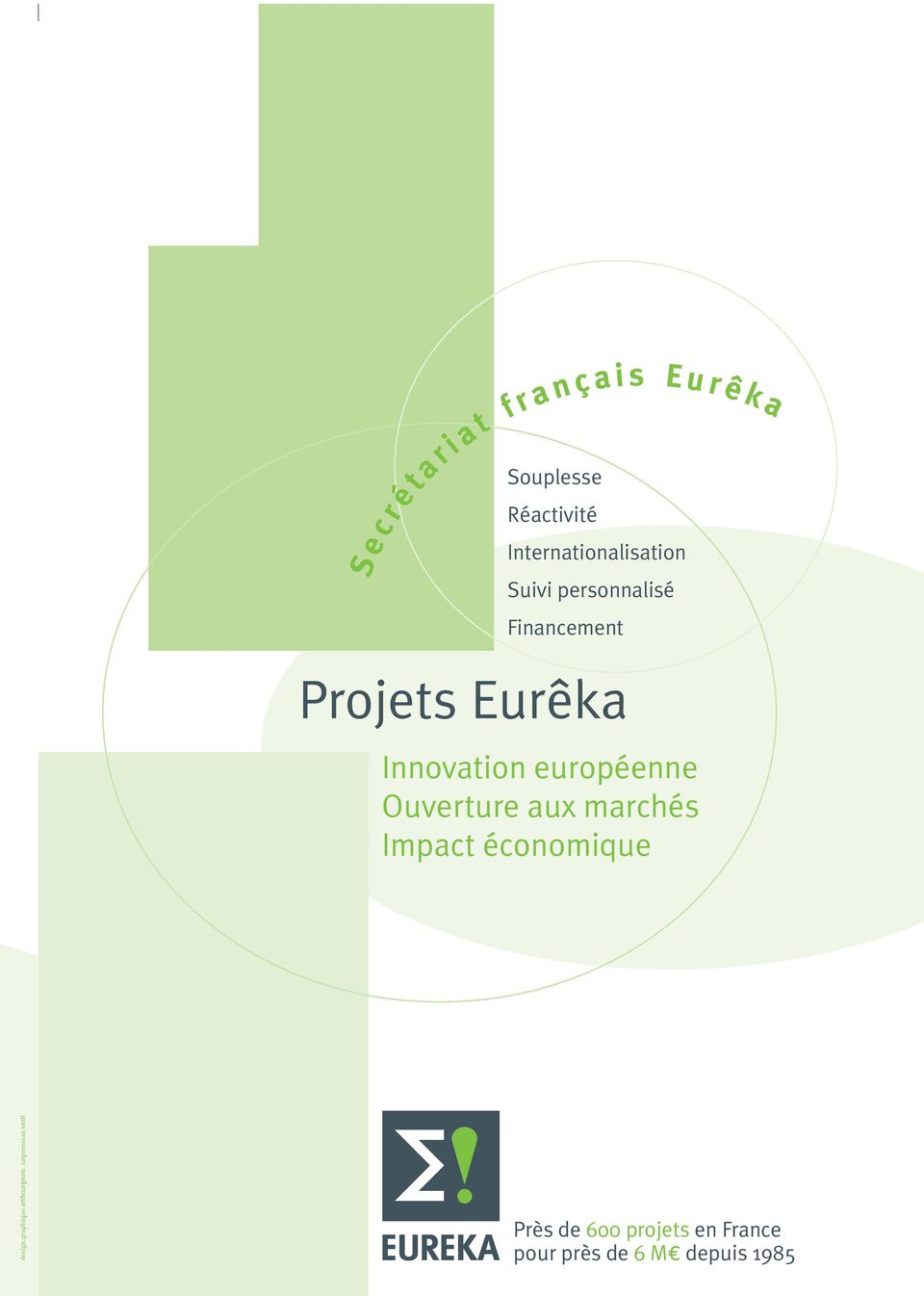 Eurêka Innovation européenne Ouverture aux marchés Impact économique design