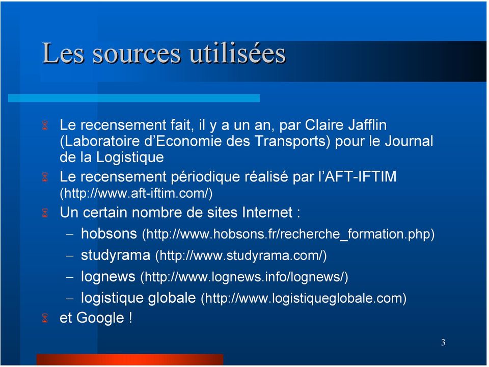 com/) Un certain nombre de sites Internet : hobsons (http://www.hobsons.fr/recherche_formation.