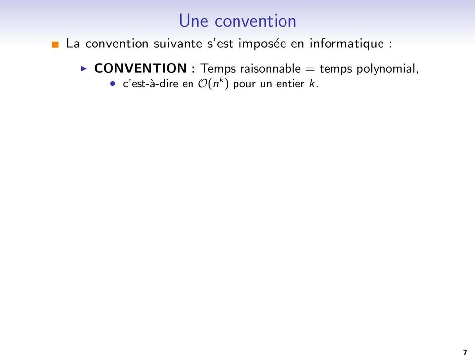 CONVENTION : Temps raisonnable = temps