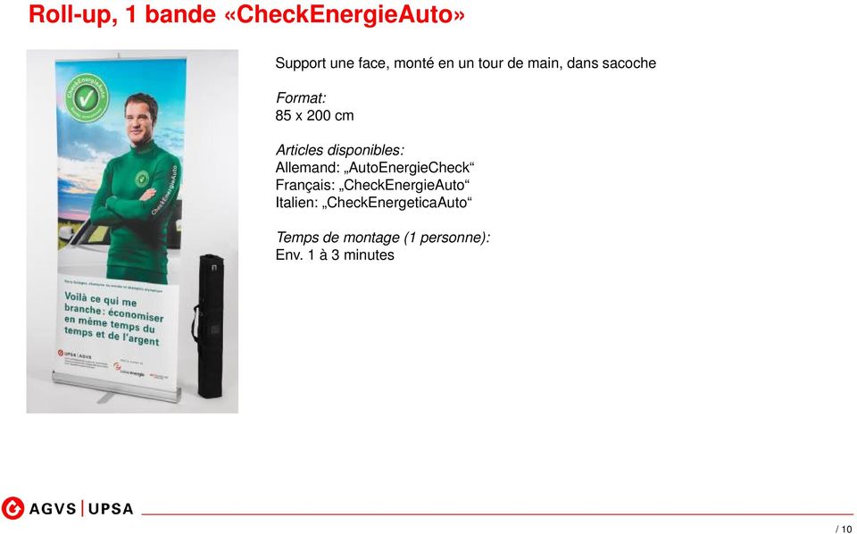 disponibles: Allemand: AutoEnergieCheck Français: CheckEnergieAuto