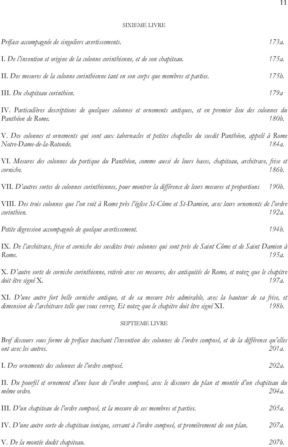 Particulières descriptions de quelques colonnes et ornements antiques, et en premier lieu des colonnes du Panthéon de Rome. 180b. V.
