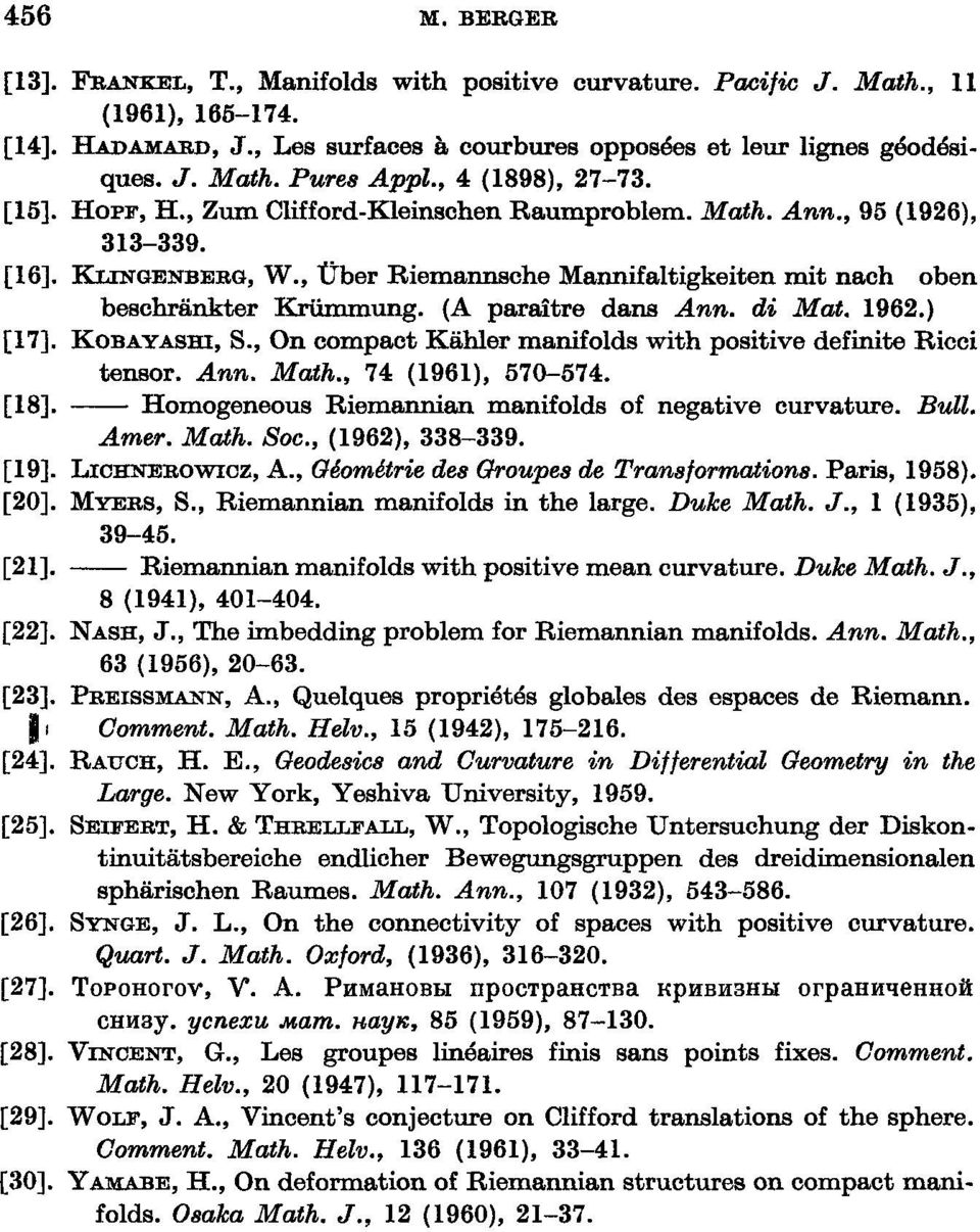 (A paraître dans Ann. di Mat. 1962.) [17]. KoBAYAsm, S., On compact Kahler manifolds with positive definite Ricci tensor. Ann. Math., 74 (1961), 570-574. [18].