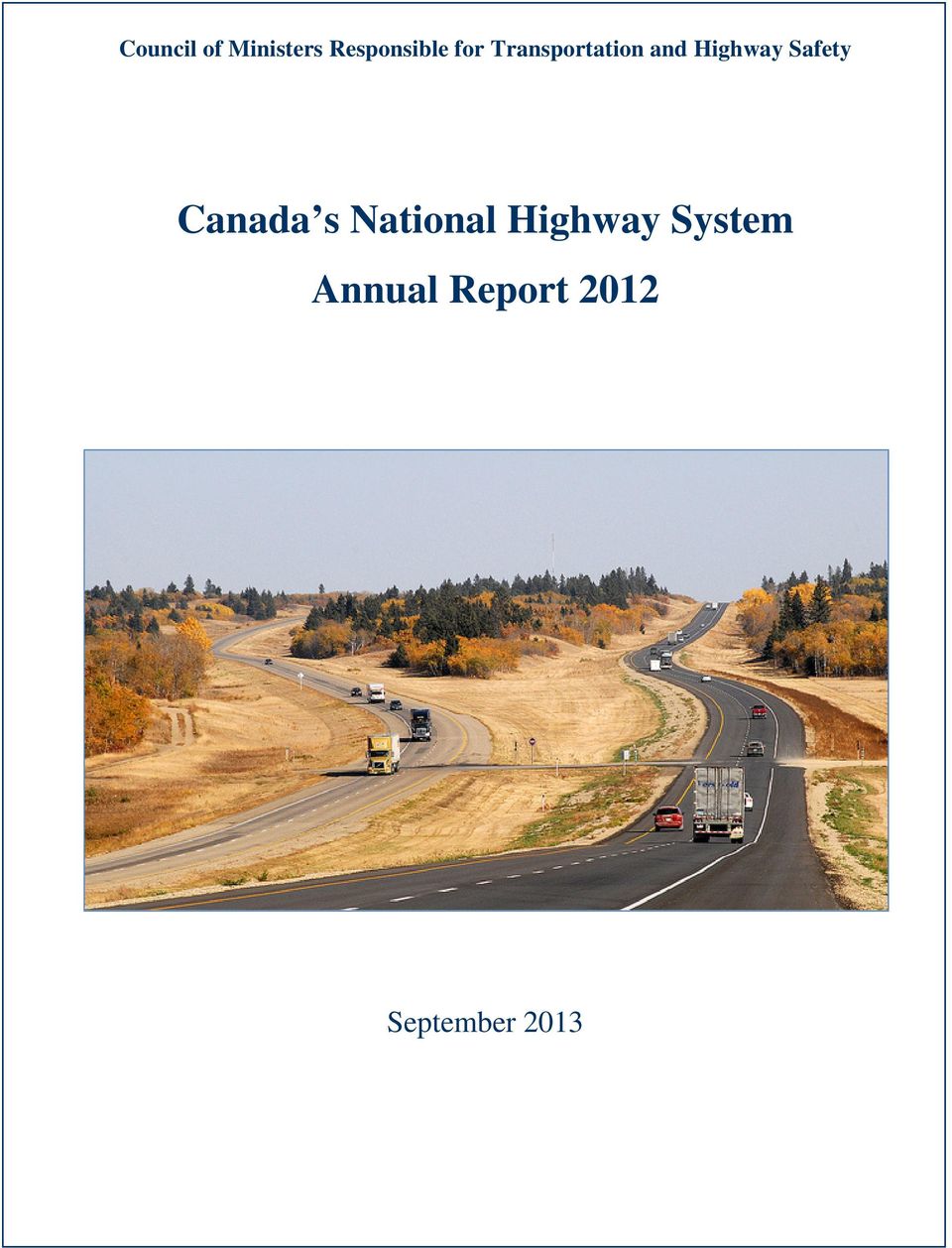 Safety Canada s National Highway