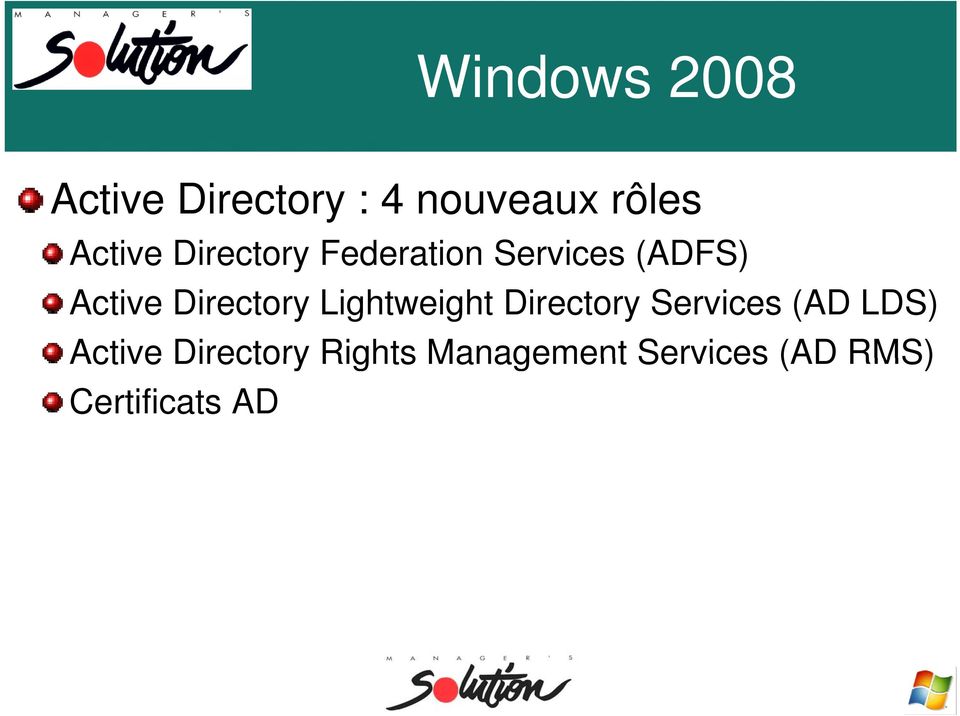 Directory Lightweight Directory Services (AD LDS)