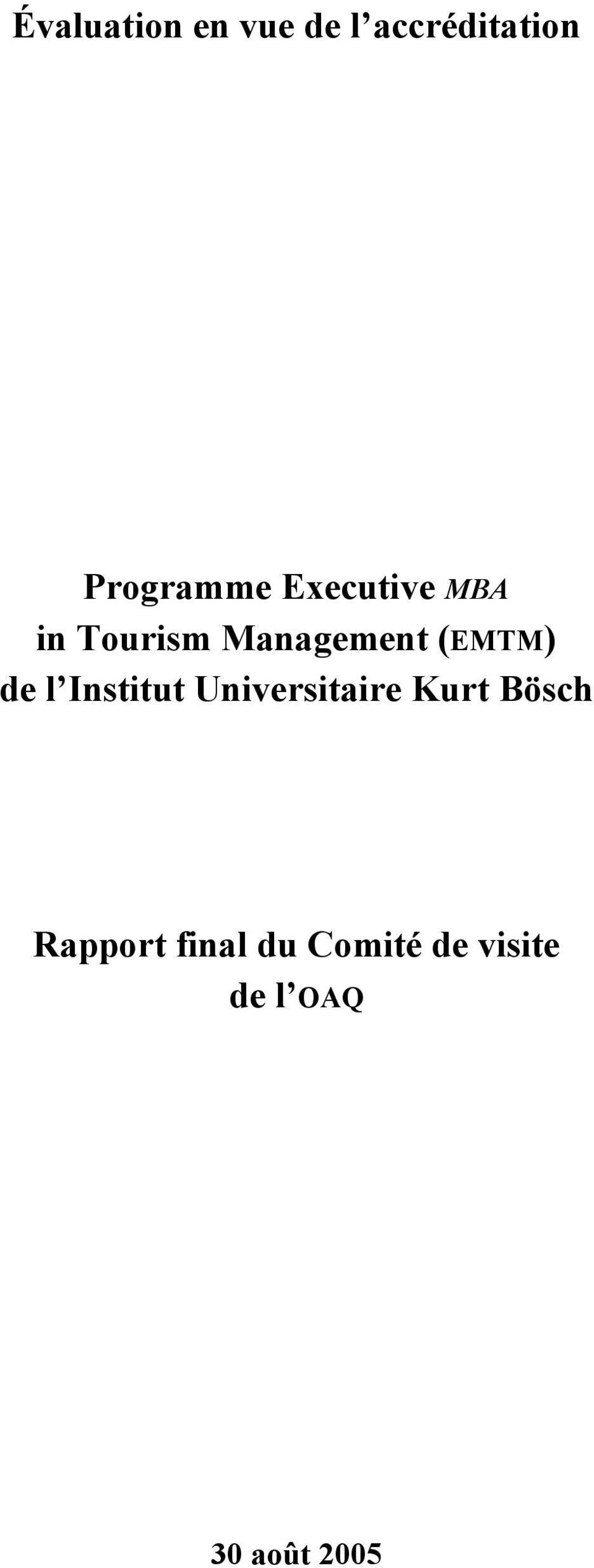 (EMTM) de l Institut Universitaire Kurt Bösch