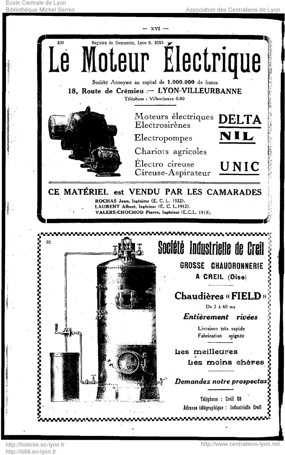 Cireuse-Aspirateur IVII^ UNIC CE MATERIEL est VENDU PAR LES CAMARADES ROCHAS Jean. Ingénieur (E. C. L. 1922). LAURENT Albert. Ingénieur (E. C. L..19I2). VALERE-CHOCHOD Pierre, Ingénieur (È.C.L. 1913).