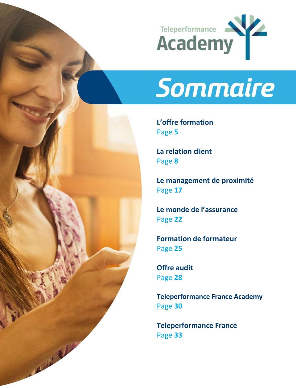 formateur Page 25 Offre audit Page 28 Teleperformance France Academy