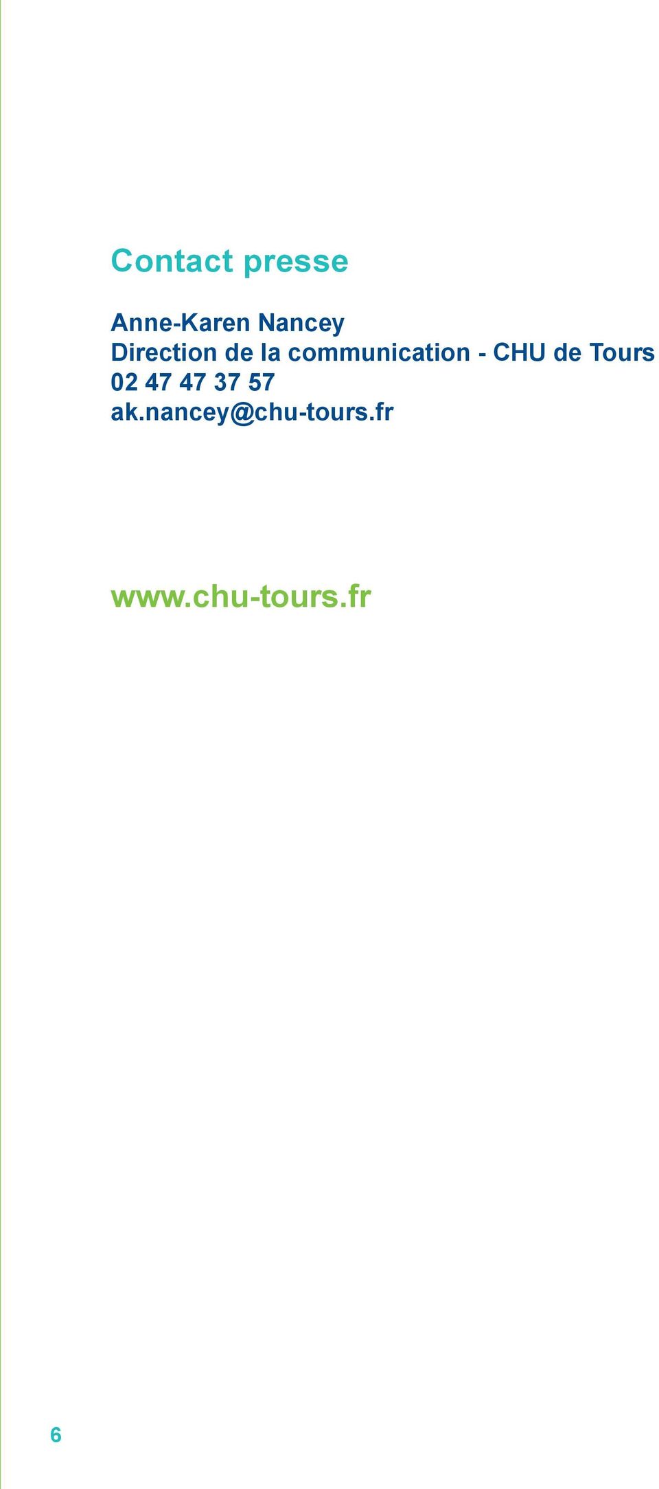 CHU de Tours 02 47 47 37 57 ak.