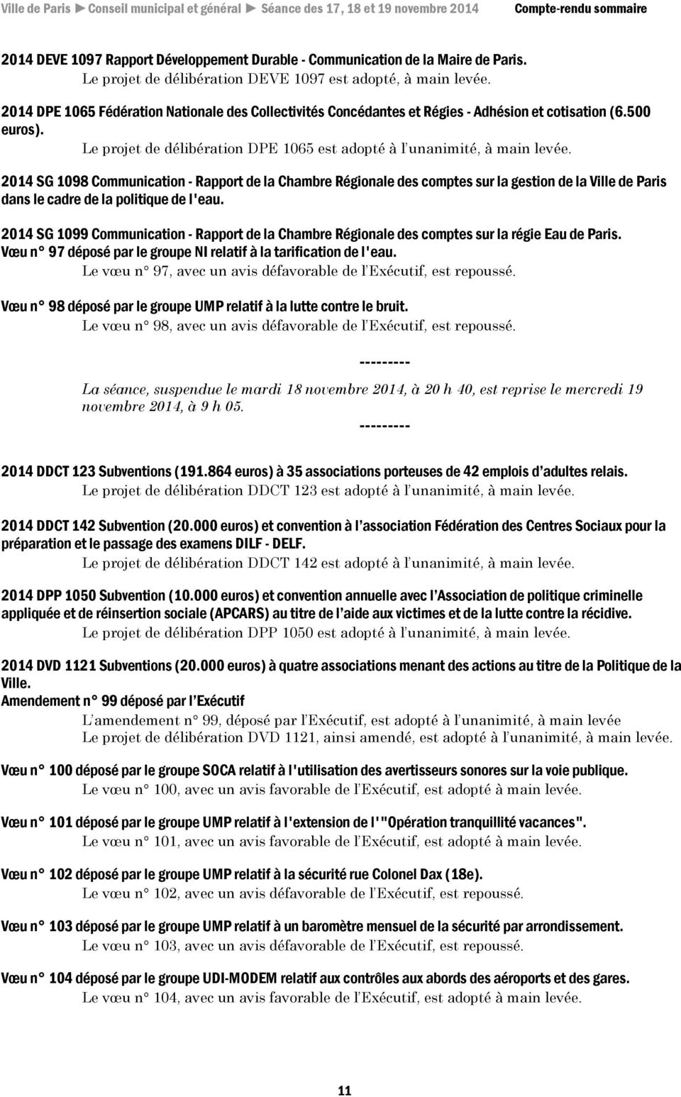 2014 SG 1098 Communication - Rapport de la Chambre Régionale des comptes sur la gestion de la Ville de Paris dans le cadre de la politique de l'eau.