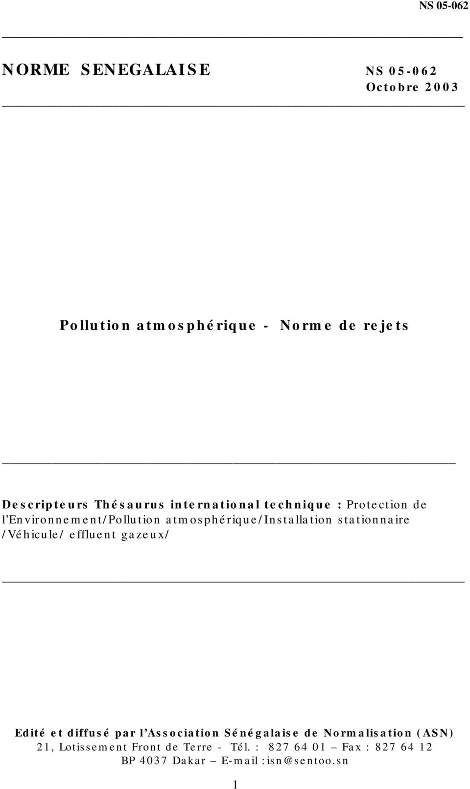 stationnaire /Véhicule/ effluent gazeux/ Edité et diffusé par l Association Sénégalaise de