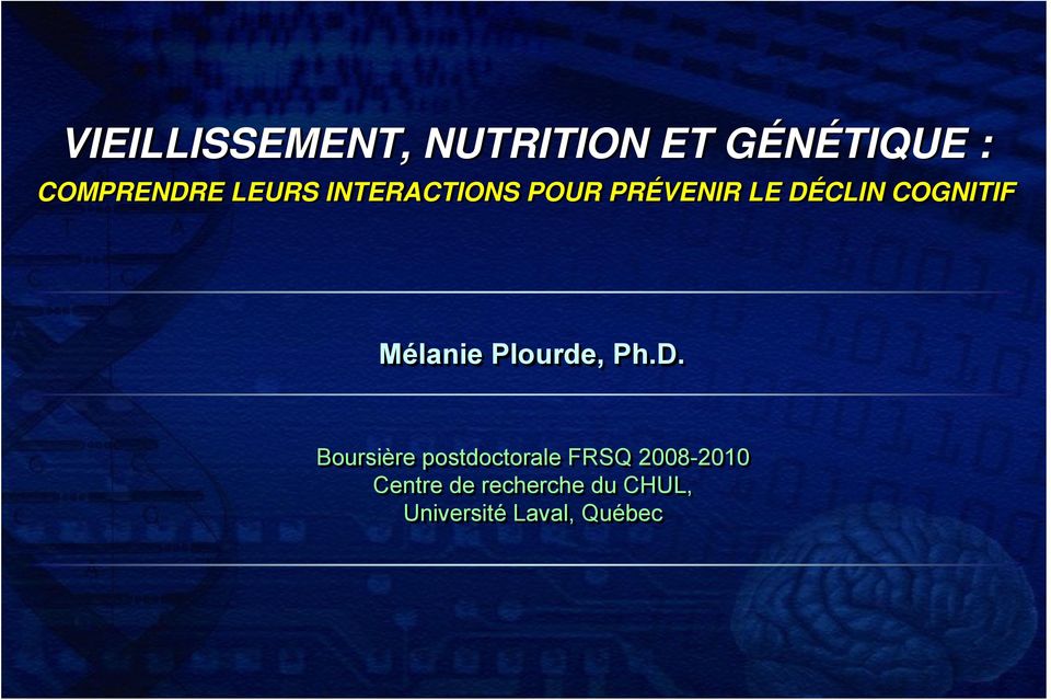 Mélanie Plourde, Ph.D.