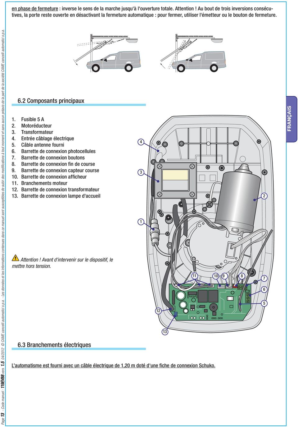 AUTOMATISME POUR PORTES DE GARAGE MANUEL D'INSTALLATION V6000. Français -  PDF Téléchargement Gratuit