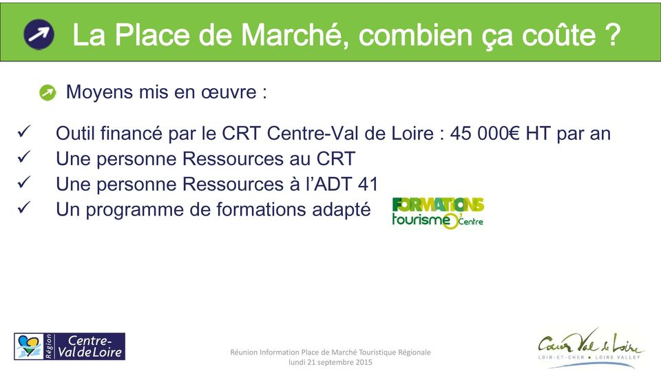 Centre-Val de Loire : 45 000 HT par an Une personne