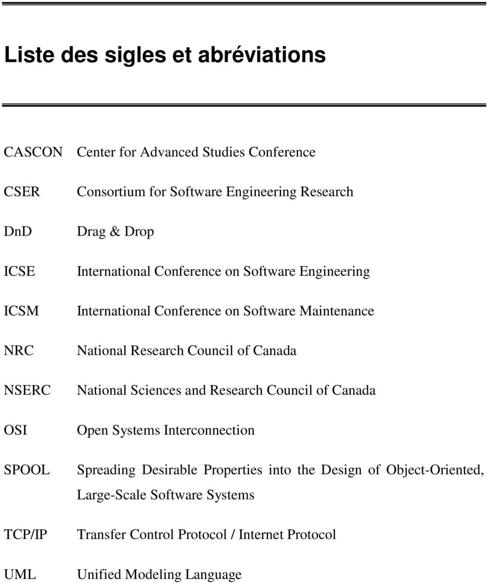 Maintenance National Research Council of Canada National Sciences and Research Council of Canada Open Systems Interconnection Spreading