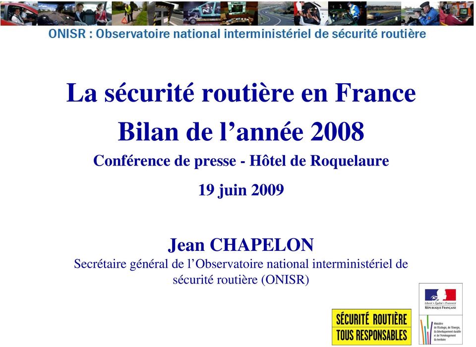 2009 Jean CHAPELON Secrétaire général de l