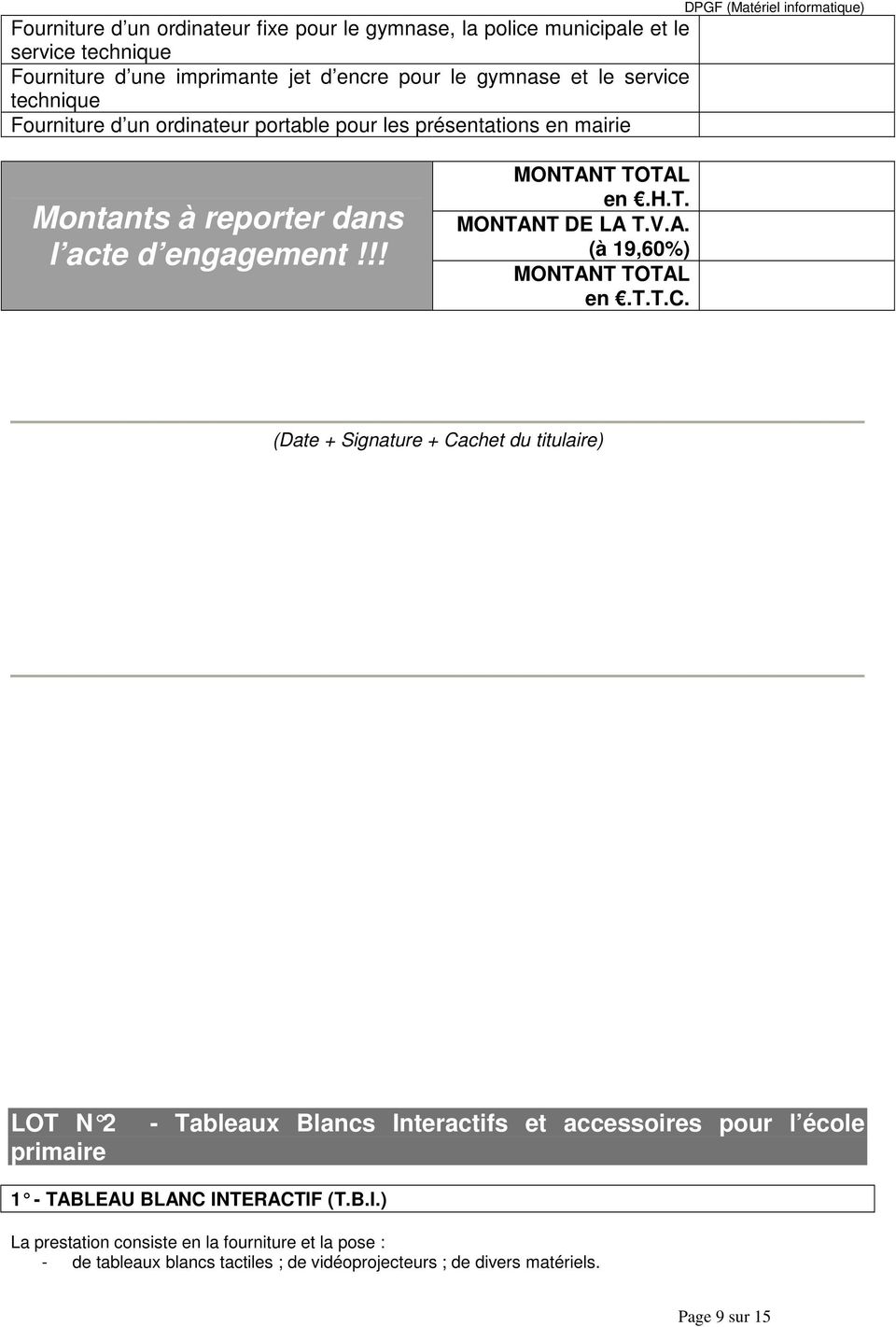 engagement!!! en MONTANT DE LA T.V.A. (à 19,60%) en.t.t.c.
