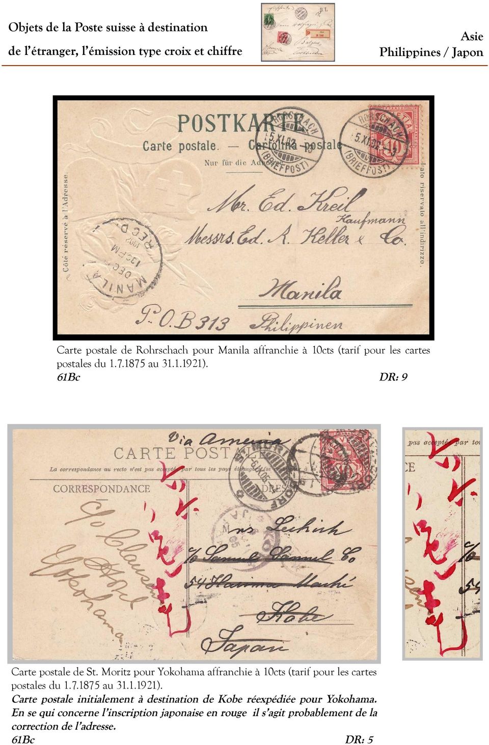 Moritz pour Yokohama affranchie à 10cts (tarif pour les cartes postales du 1.7.1875 au 31.1.1921).