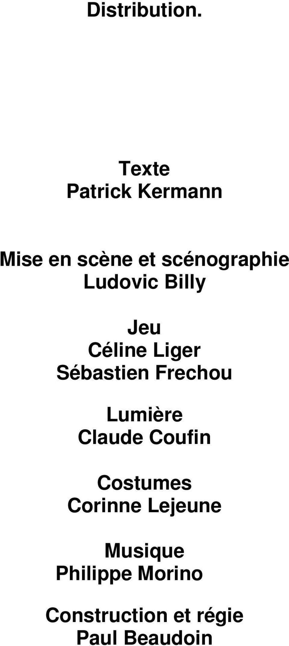 Ludovic Billy Jeu Céline Liger Sébastien Frechou
