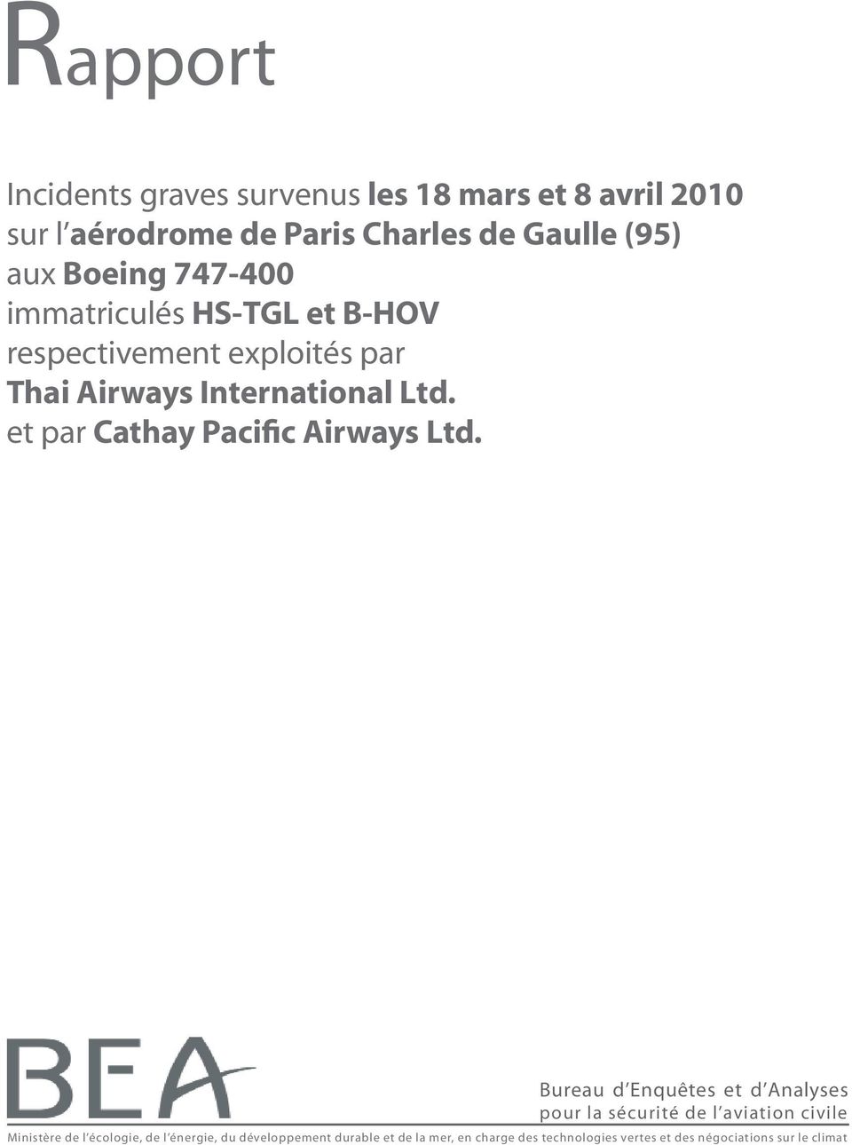 et par Cathay Pacific Airways Ltd.