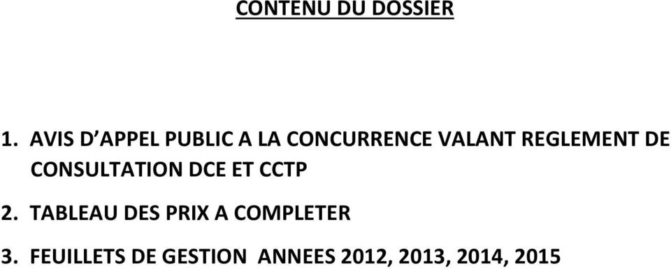 REGLEMENT DE CONSULTATION DCE ET CCTP 2.