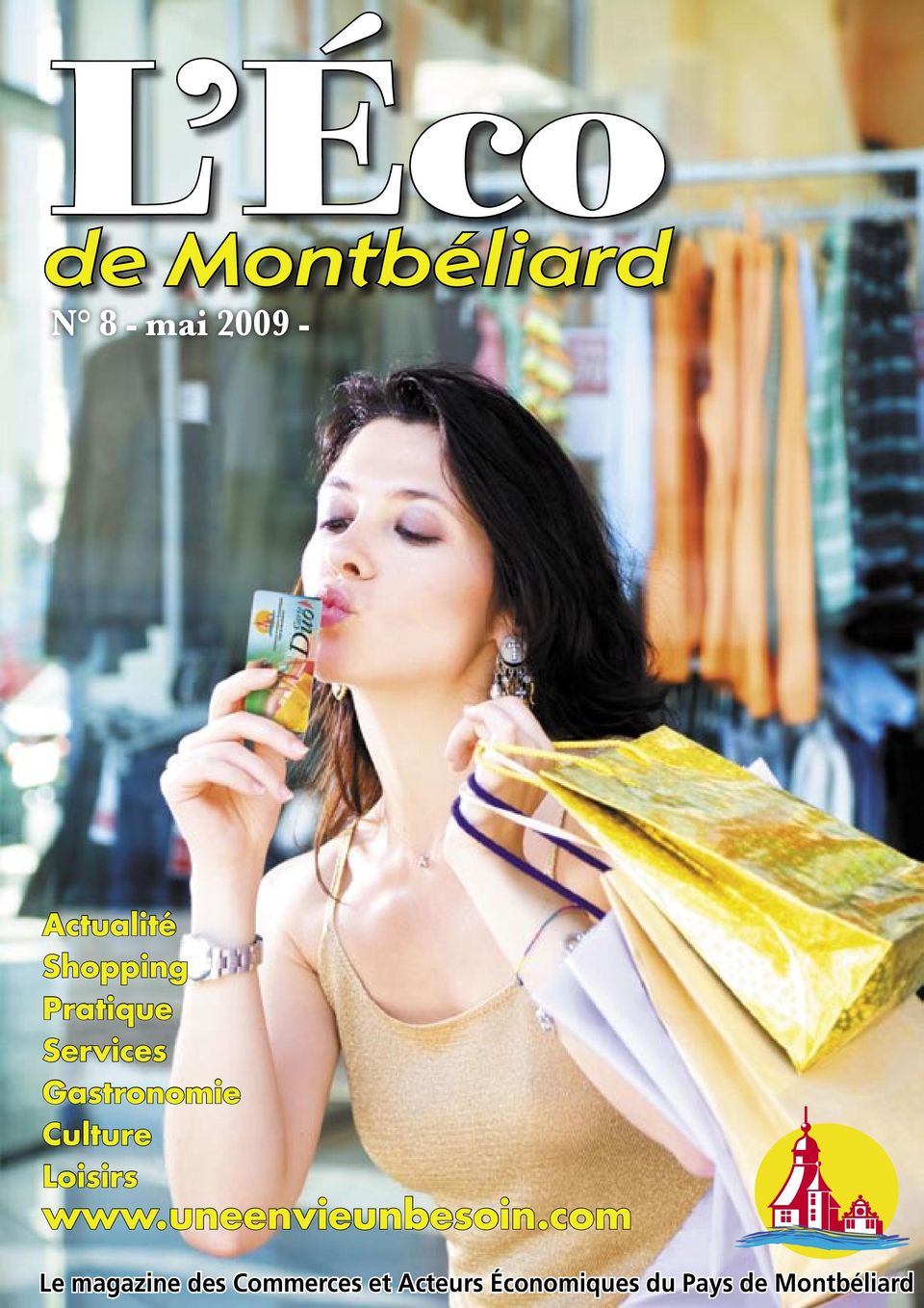 L Éco. de Montbéliard N 8 - mai Actualité Shopping Pratique Services  Gastronomie Culture Loisirs - PDF Téléchargement Gratuit