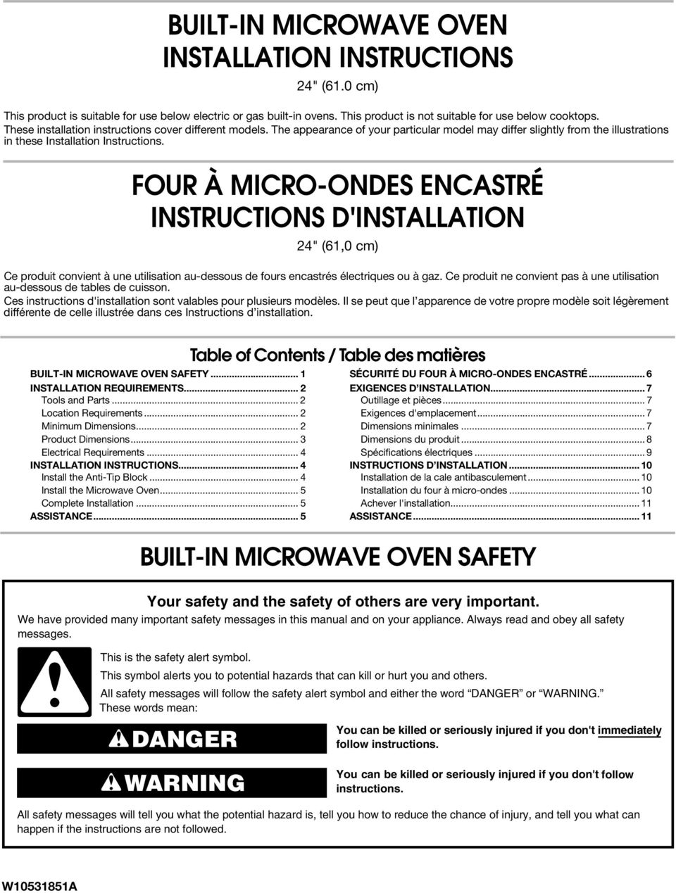 FOUR À MICRO-ONDES ENCASTRÉ INSTRUCTIONS D'INSTALLATION 24" (61,0 cm) Ce produit convient à une utilisation au-dessous de fours encastrés électriques ou à gaz.