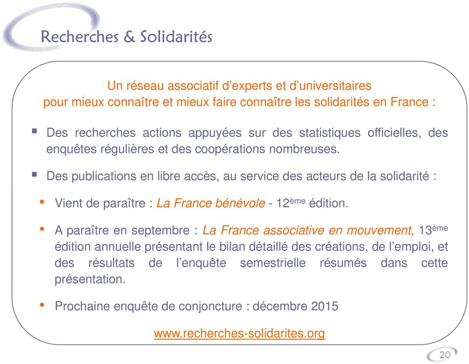 Des publications en libre accès, au service des acteurs de la solidarité : Vient de paraître : La France bénévole - 12 ème édition.