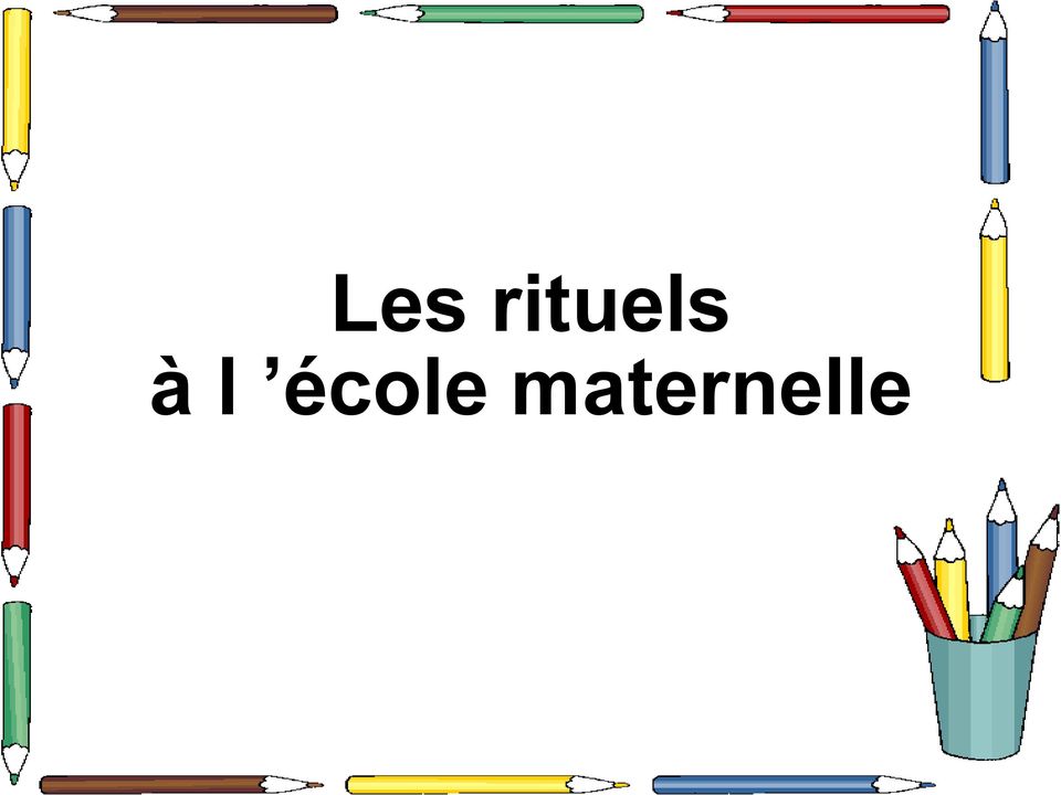 Les Rituels A L Ecole Maternelle Pdf Free Download