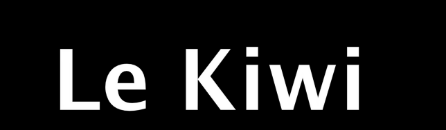 Le Kiwi lorsqu