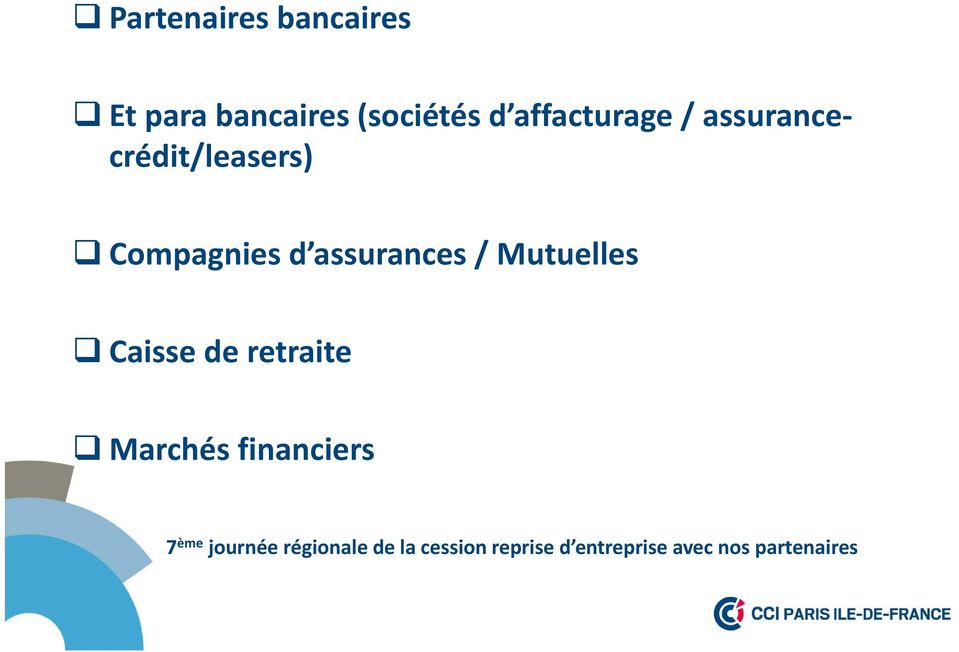 assurancecrédit/leasers) Compagnies d