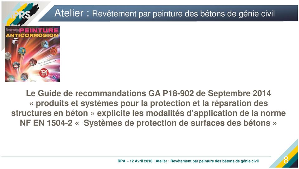 application de la norme NF EN 1504-2 «Systèmes de protection de surfaces des