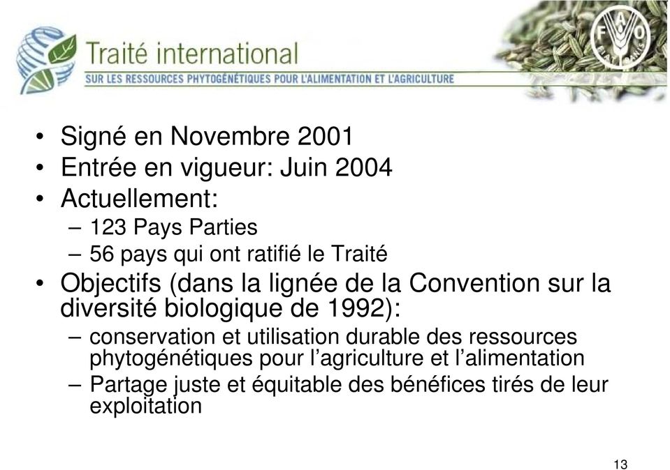 biologique de 1992): conservation et utilisation durable des ressources phytogénétiques pour