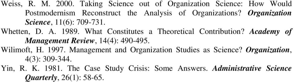 Organization Science, 11(6): 709-731. Whetten, D. A. 1989. What Constitutes a Theoretical Contribution?