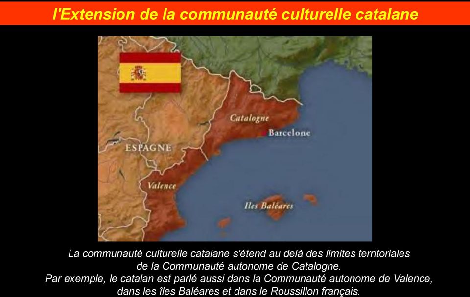 autonome de Catalogne.