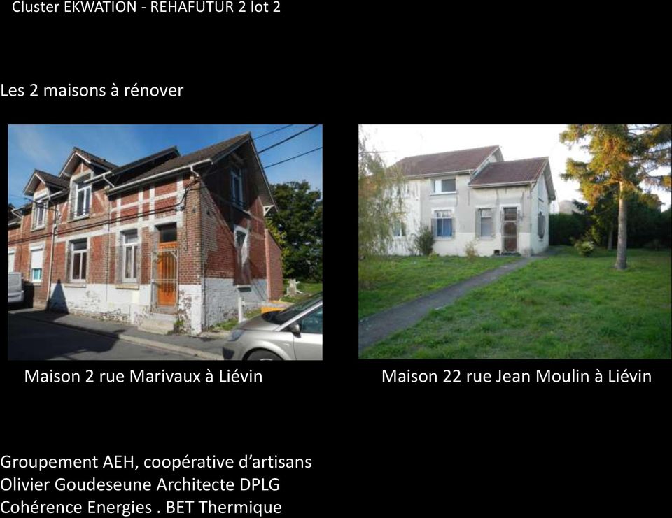 Maison 2 rue Marivaux à Liévin