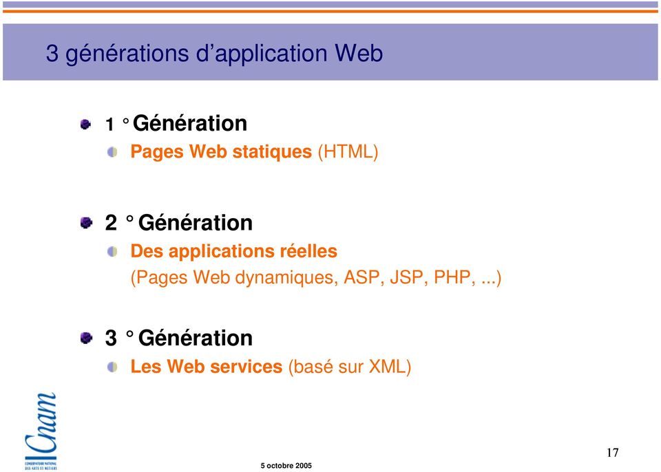 applications réelles (Pages Web dynamiques, ASP,