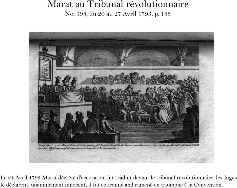 183 Le 24 Avril 1793 Marat décrété d'accusation fut traduit devant