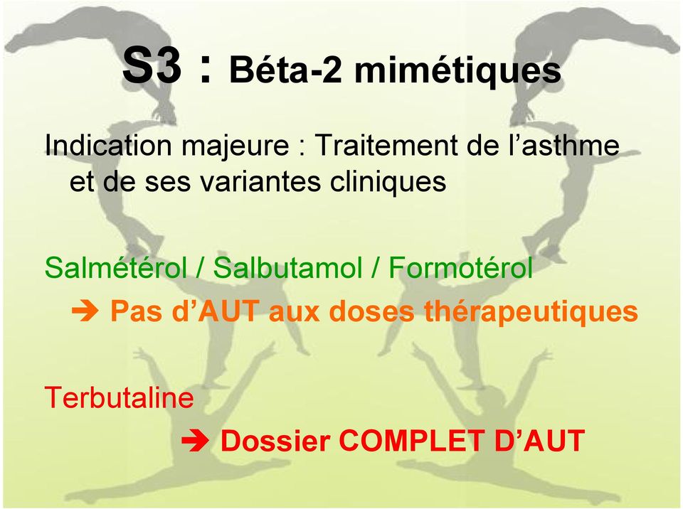 cliniques Salmétérol / Salbutamol / Formotérol Pas
