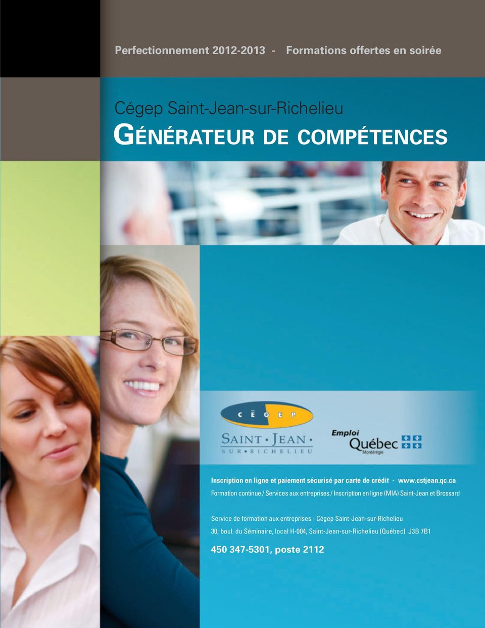 ca Formation continue / Services aux entreprises / Inscription en ligne (MIA) Saint-Jean et Brossard Service de