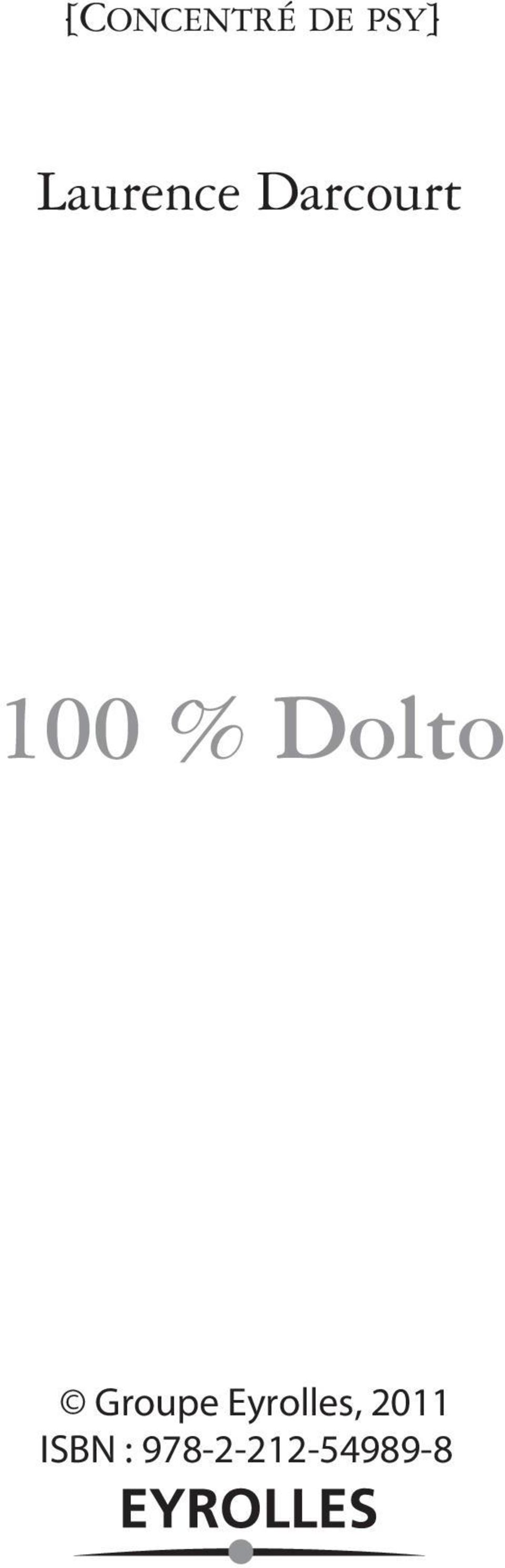 100 % Dolto, 2011