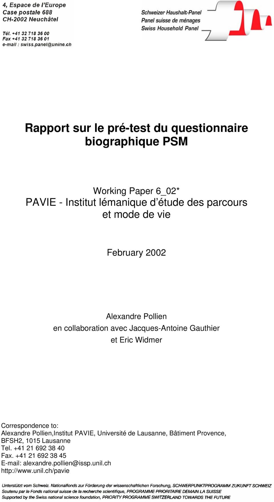 Widmer Correspondence to: Alexandre Pollien,Institut PAVIE, Université de Lausanne, Bâtiment Provence, BFSH2, 1015
