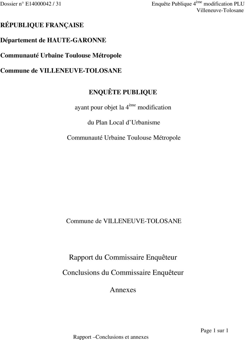 objet la 4 ème modification du Plan Local d Urbanisme Communauté Urbaine Toulouse Métropole Commune de