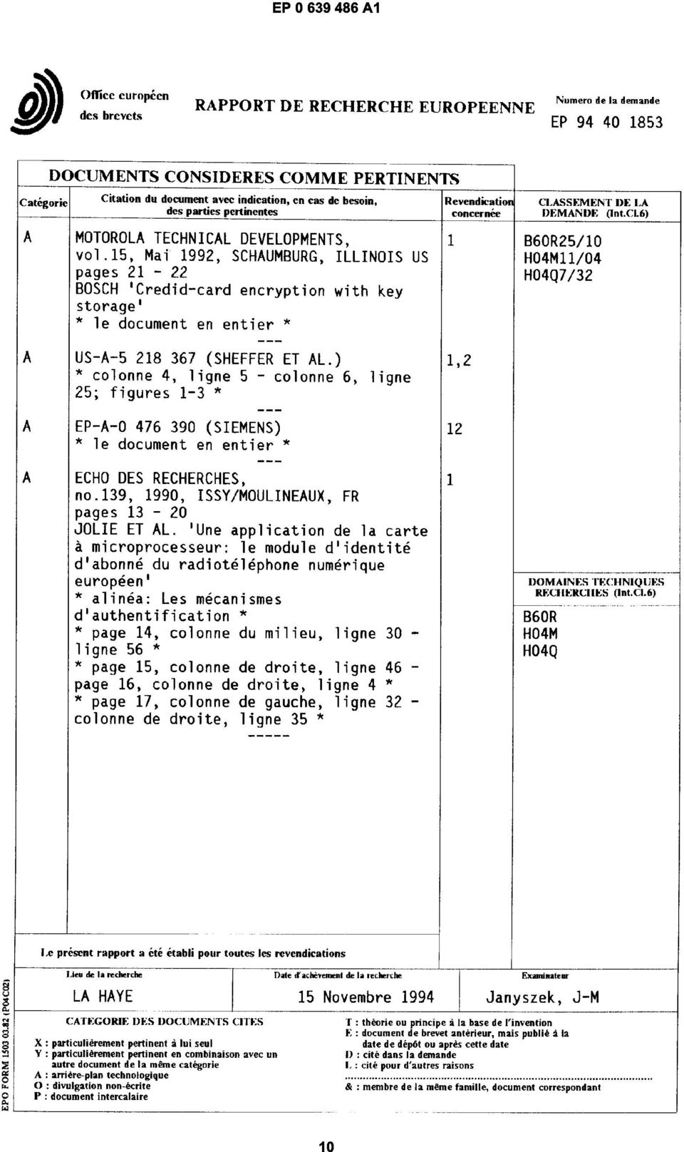 15, Mai 1992, SCHAUMBURG, ILLINOIS US pages 21-22 BOSCH 'Oedid-card encryption with key storage' * le document en entier * CLASSEMENT DE LA DEMANDE (lnt.ci.