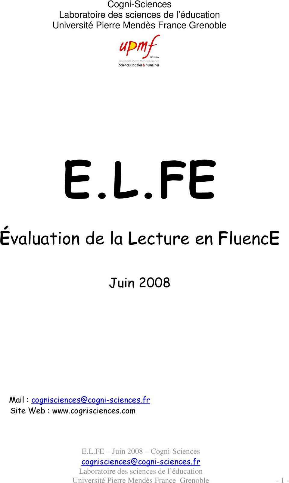 FE Évaluation de la Lecture en FluencE Juin 2008