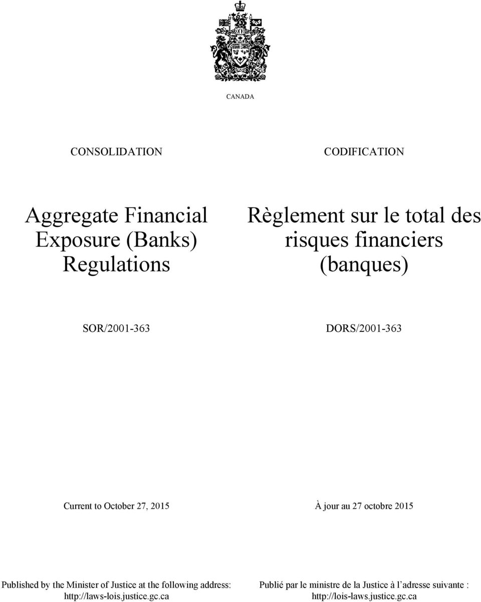 au 27 octobre 2015 Published by the Minister of Justice at the following address: http://laws-lois.