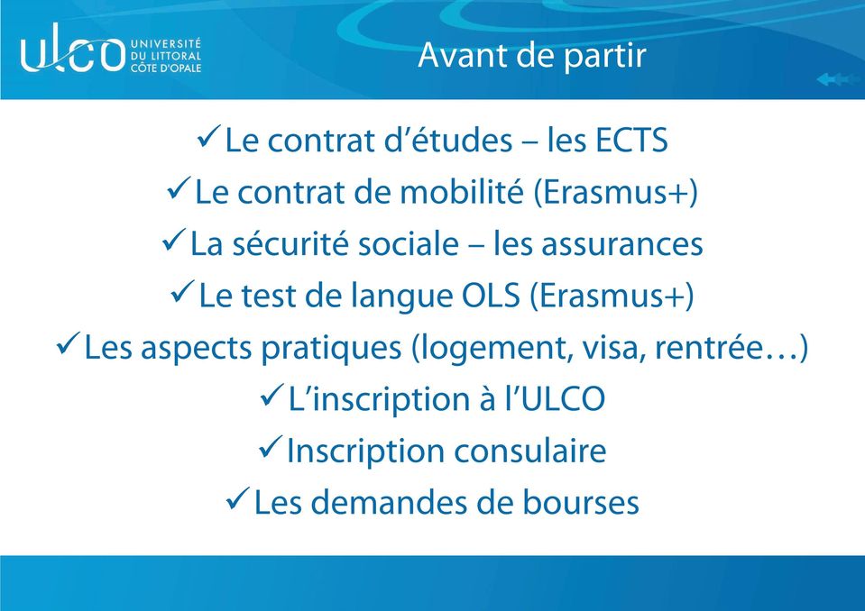 langue OLS (Erasmus+) Les aspects pratiques (logement, visa,