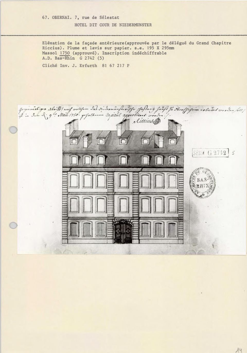 délégué du Grand Chapitre Riccius). Plume et lavis sur papier, s.e. 195 X 295mm Massol 1750 (approuvé).